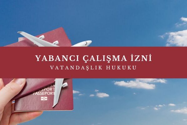 yabanci calisma izni