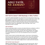 Adli Tatil Ne Zaman? 2026 Adli Tatil Tarihleri ve Dava Sürelerine Etkisi