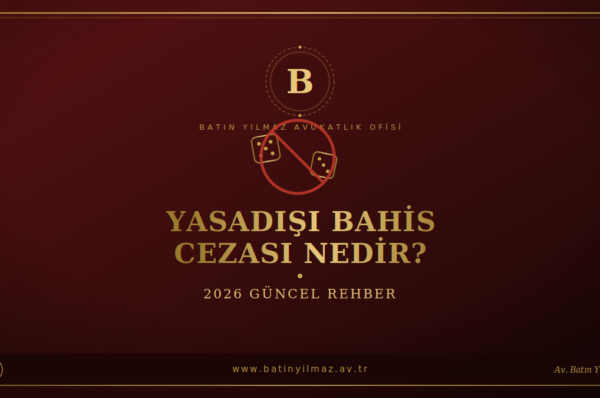 yasadışı-bahis-avukatı
