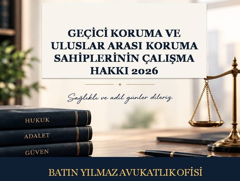 geçici koruma ve uluslararası koruma sahiplerinin çalışma hakkı