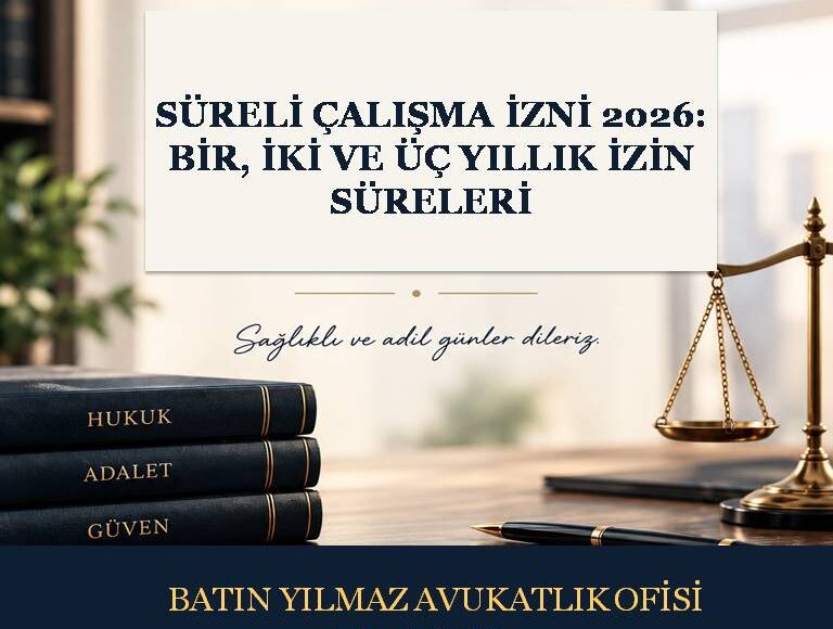 Süreli Çalışma İzni Nedir? Başvuru Şartları Nelerdir?